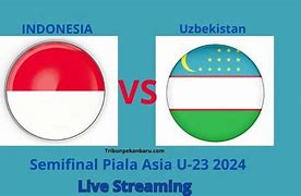 Live Streaming Slot Maxwin Hari Ini Indonesia Vs Uzbekistan Hari Ini